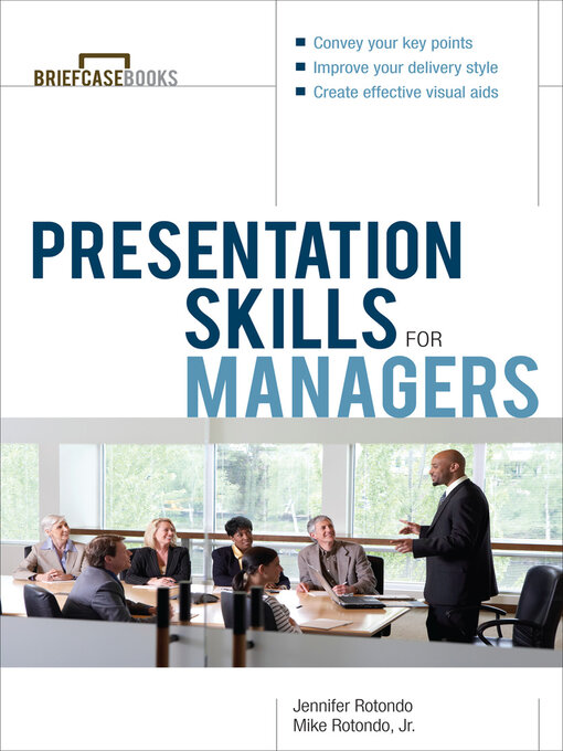 Title details for Presentation Skills for Managers by Jennifer Rotondo - Available